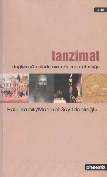 Tanzimat Değişim Sürecinde Osmanlı İmparatorluğu